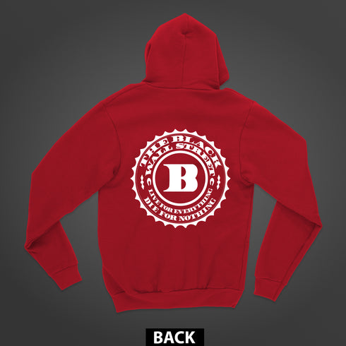 The Game - Black Wall Street ‘Live For Everything Die For Nothing’ Classic Logo Double-Sided Premium Hoodie (Unisex)