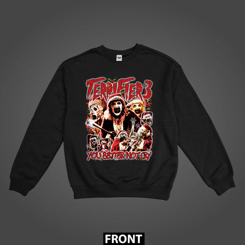 Terrifier 3 You Better Not Cry JHorror87 Exclusive Premium Sweatshirt (Unisex)